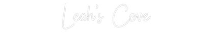 Custom Neon: Leah’s Cove