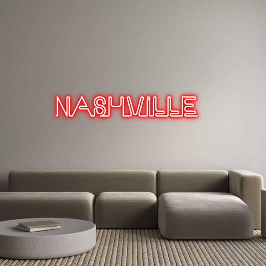 Custom Neon: NASHVILLE
