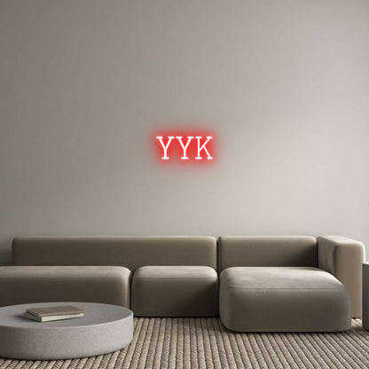 Custom Neon: YYK