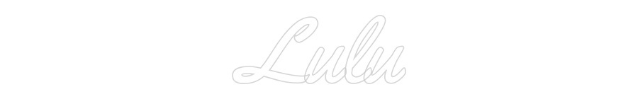 Custom Neon: Lulu