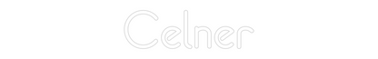 Custom Neon: Celner