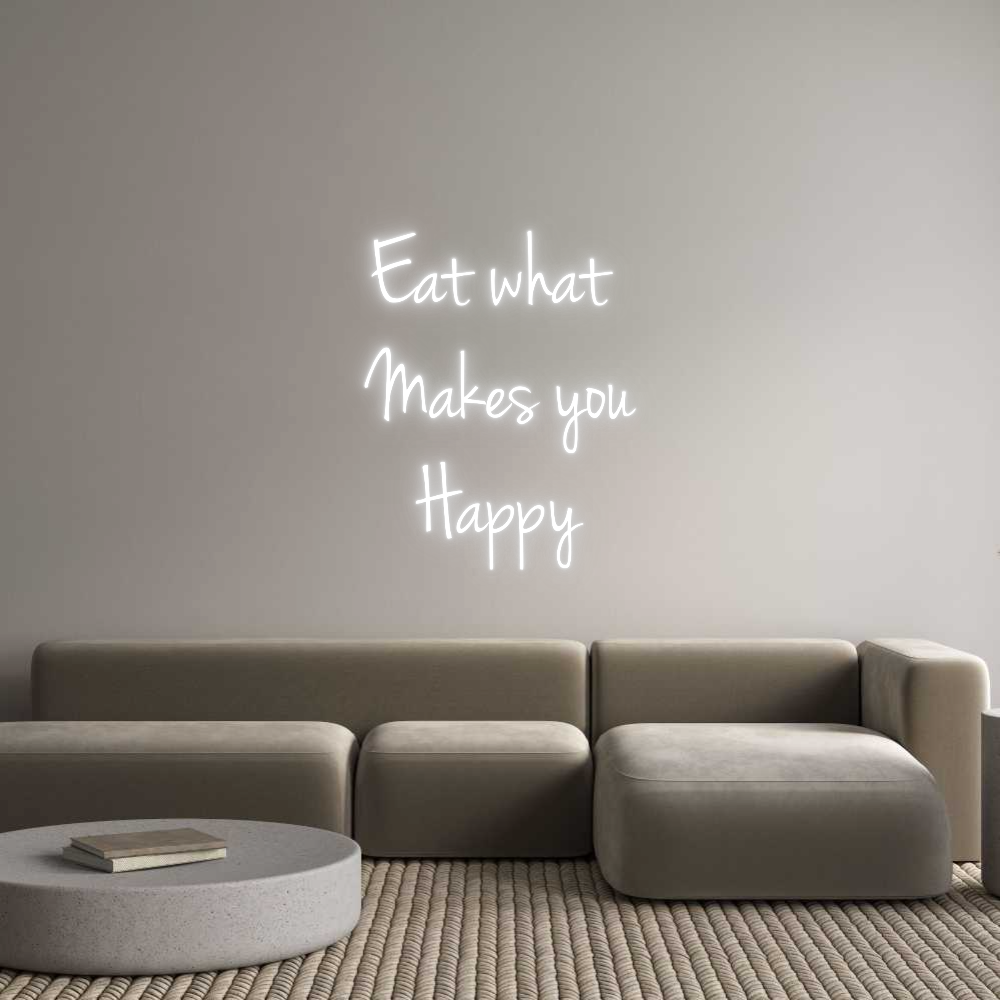 Custom Neon: Eat what 
Ma...