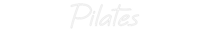 Custom Neon: Pilates