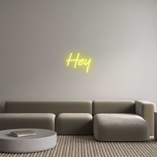 Custom Neon: Hey