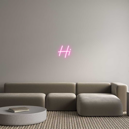Custom Neon: Hi