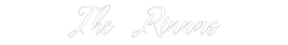 Custom Neon: The Rinnas
