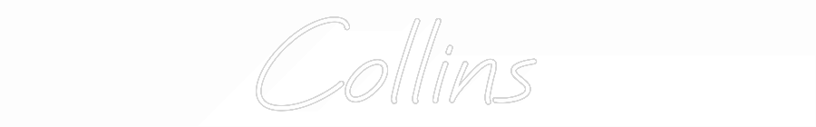 Custom Neon: Collins