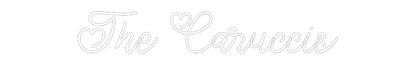 Custom Neon: The Caruccis