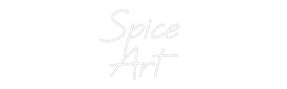 Custom Neon: Spice 
Art