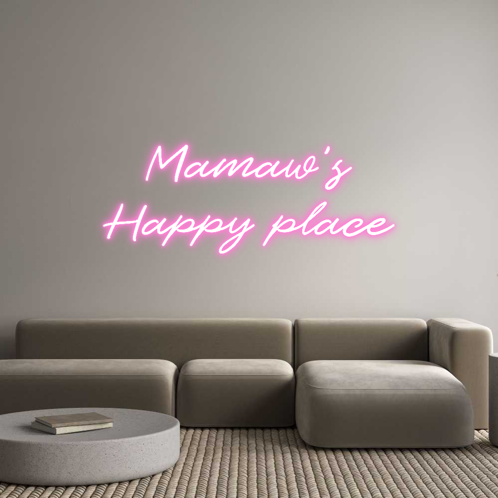 Custom Neon: Mamaw’s
Happ...