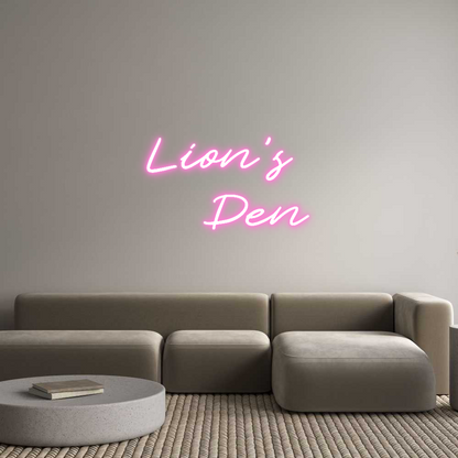 Custom Neon: Lion’s 
   Den
