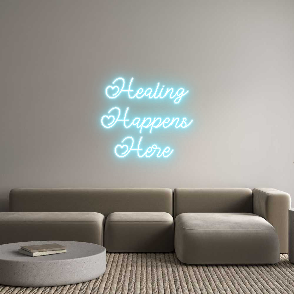 Custom Neon: Healing
 Hap...
