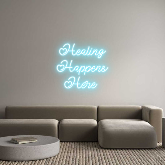 Custom Neon: Healing
 Hap...