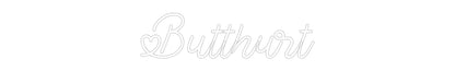 Custom Neon: Butthurt