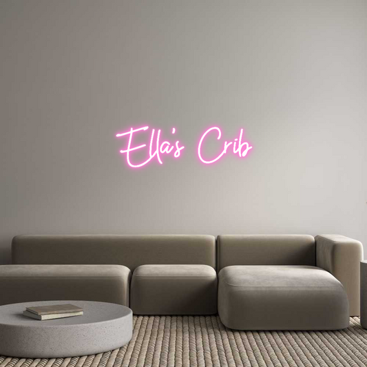 Custom Neon: Ella's Crib