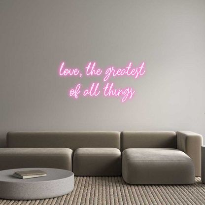 Custom Neon: love, the gre...