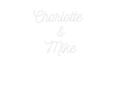 Custom Neon: Charlotte 
&...