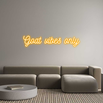 Custom Neon: Goat vibes only
