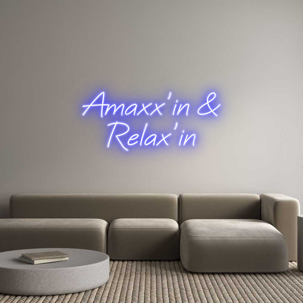 Custom Neon: Amaxx’in &
R...