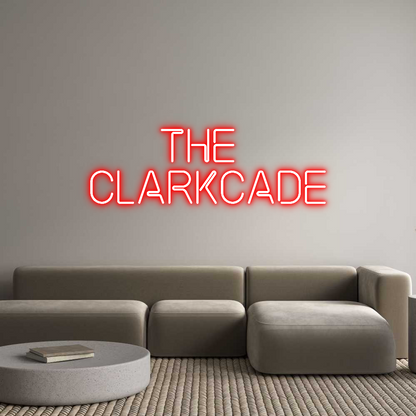 Custom Neon: The 
Clarkcade