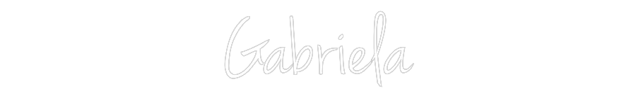 Custom Neon: Gabriela