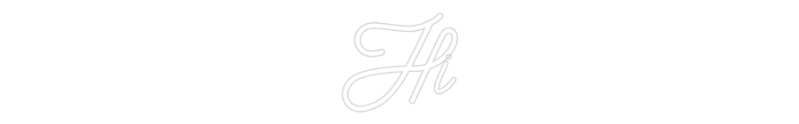 Custom Neon: Hi