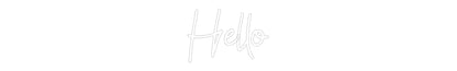 Custom Neon: Hello