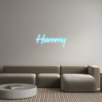 Custom Neon: Hammy