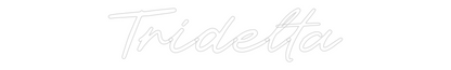Custom Neon: Tridelta
