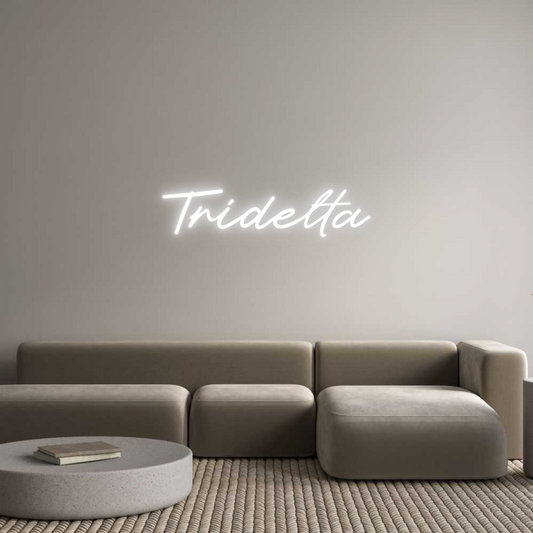 Custom Neon: Tridelta