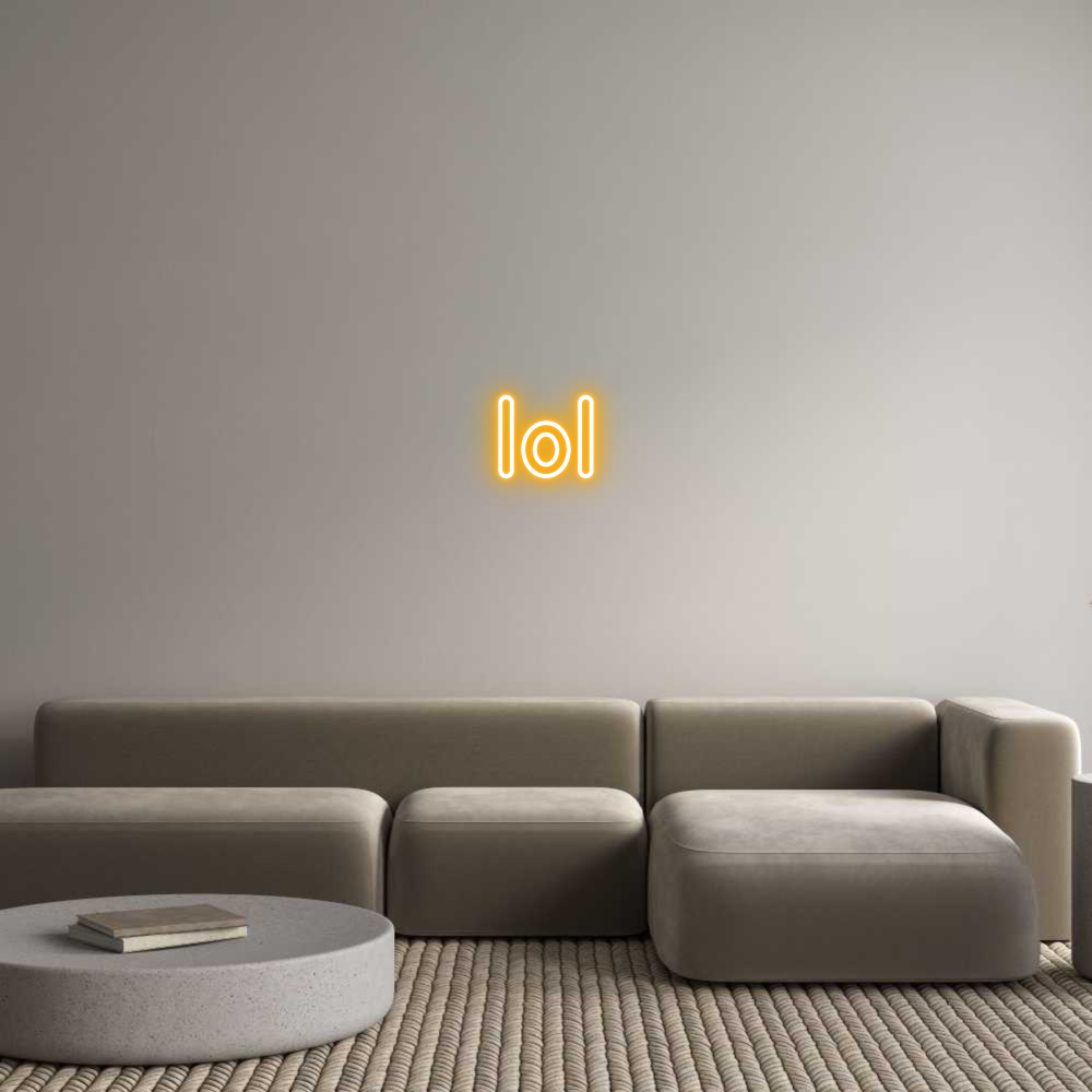 Custom Neon: lol