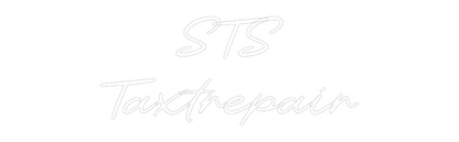 Custom Neon: STS
Taxtrepair