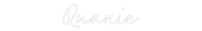 Custom Neon: Quanie