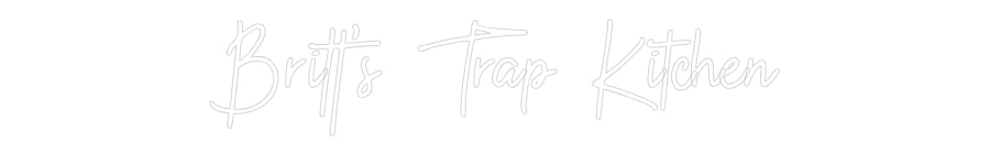 Custom Neon: Britt’s Trap ...
