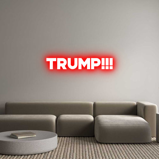 Custom Neon: TRUMP!!!