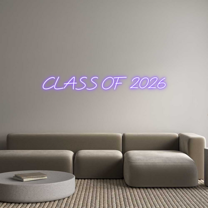 Custom Neon: CLASS OF 2026