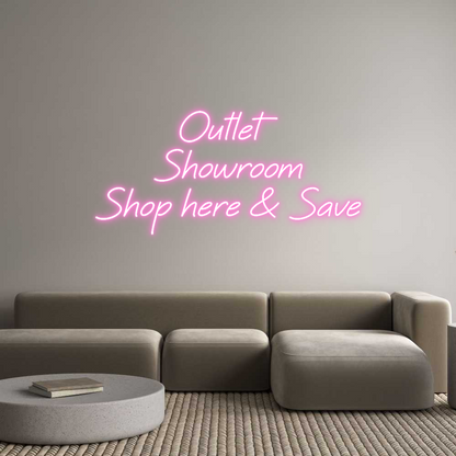 Custom Neon: Outlet
Showr...