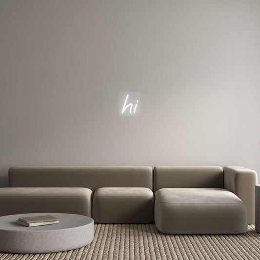 Custom Neon: hi