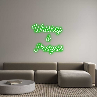 Custom Neon: Whiskey 
&
...
