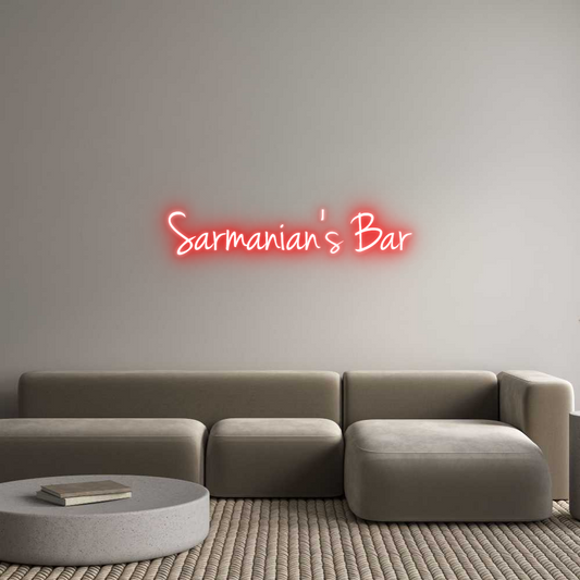 Custom Neon: Sarmanian's Bar