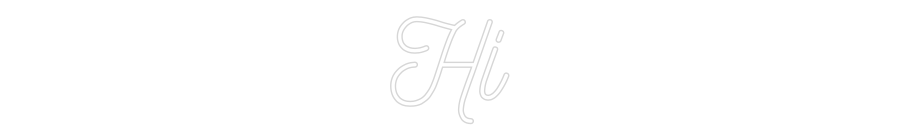 Custom Neon: Hi