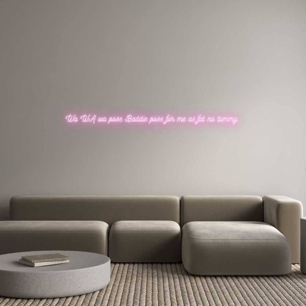 Custom Neon: Wa WA wa pose...