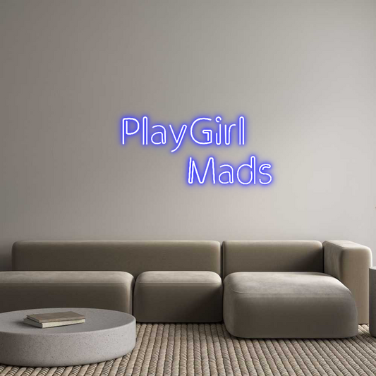 Custom Neon: PlayGirl 
  ...