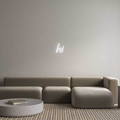 Custom Neon: hi
