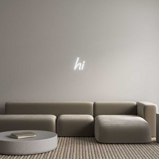 Custom Neon: hi