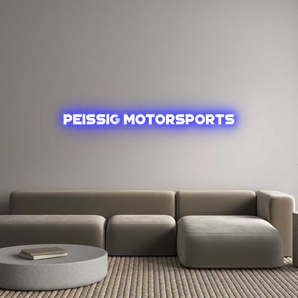Custom Neon: Peissig Motor...