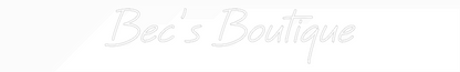 Custom Neon: Bec’s Boutique