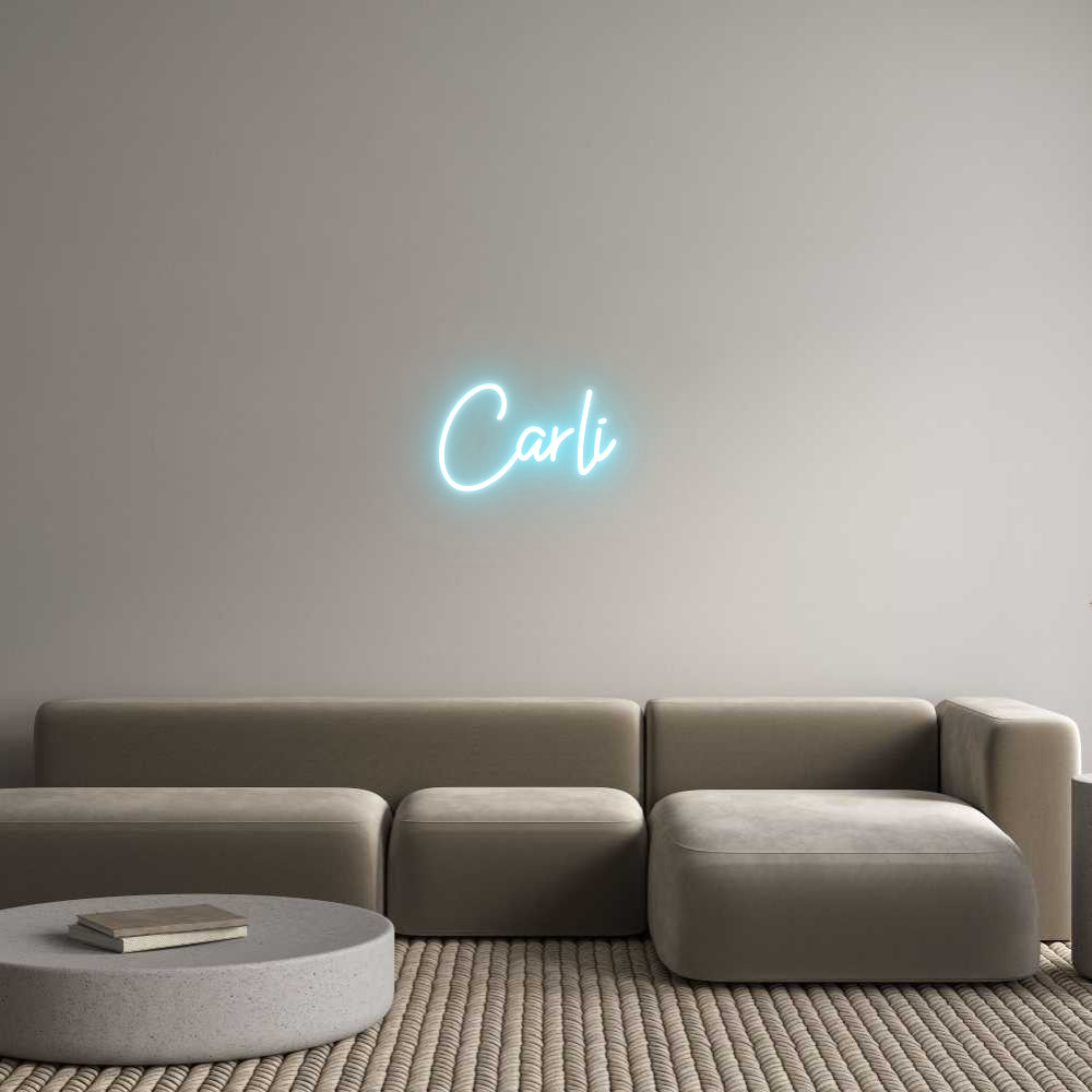 Custom Neon: Carli