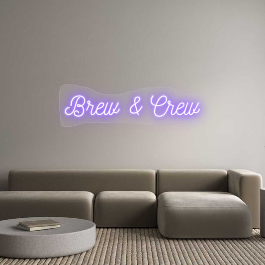 Custom Neon: Brew & Crew