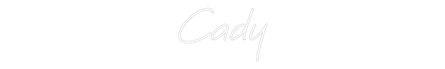 Custom Neon: Cady